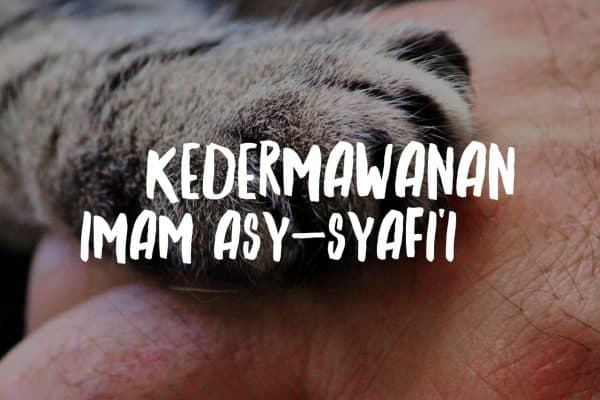 Meneladani Kedermawanan Imam Asy-Syafi’i