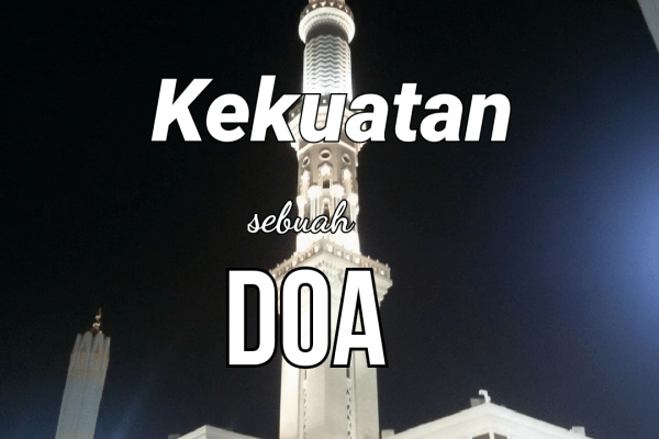 Kekuatan Sebuah Doa